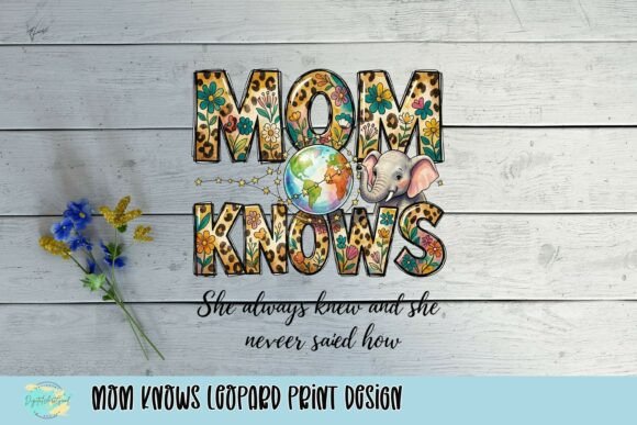 Download Mom Knows Leopard Print Design - Print design Collection